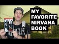 My favorite Nirvana book