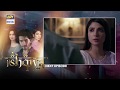 Ishqiya Episode 25  - Teaser - ARY Digital Drama