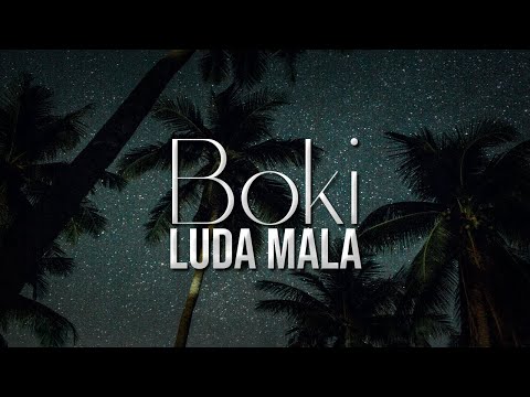 Boki - Luda mala (Official Lyric Video)