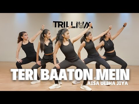 Teri Baaton Mein Aisa Uljha JIya | Easy Steps | Dance Workout Series #5 | Trillium Dance & Fitness