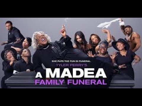 Tyler Perry’s A Madea Family Funeral (2019) Movie Official Trailer