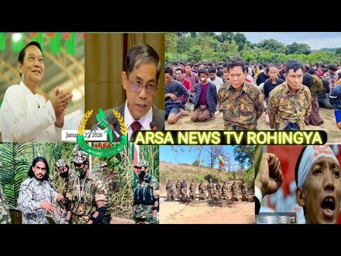 Rohingya Daily News Today 22/1/2026 Myanmar military //AA /ARSA information in Arakan State || ARSA 