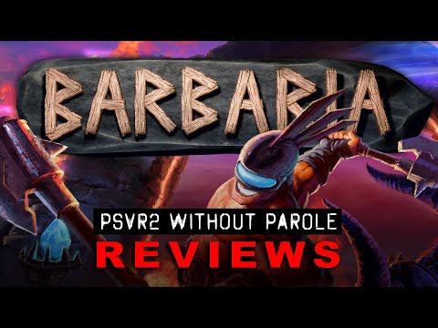 Barbaria | PSVR2 REVIEW