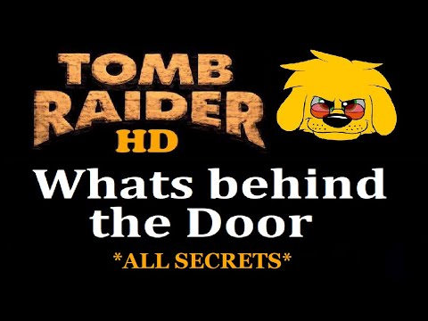 TRLE: Whats behind the Door