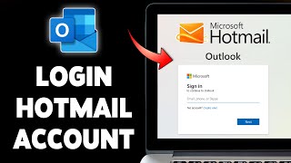 How To Login Hotmail Account 2025 | Sign In To Access Hotmail Inbox