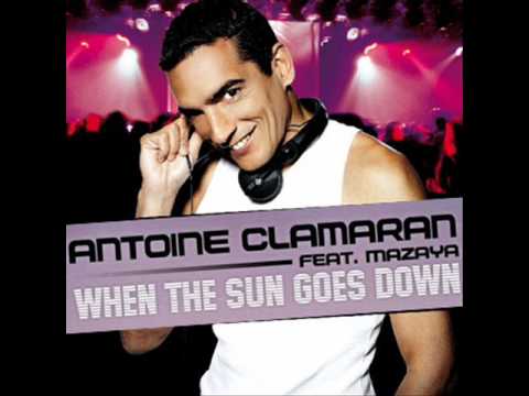 Antonie Clamaran - When the sun goes down Ft. Mazaya