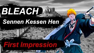 Download lagu First Impression - Bleach Sennen Kessen Hen  [千年血戦篇] mp3