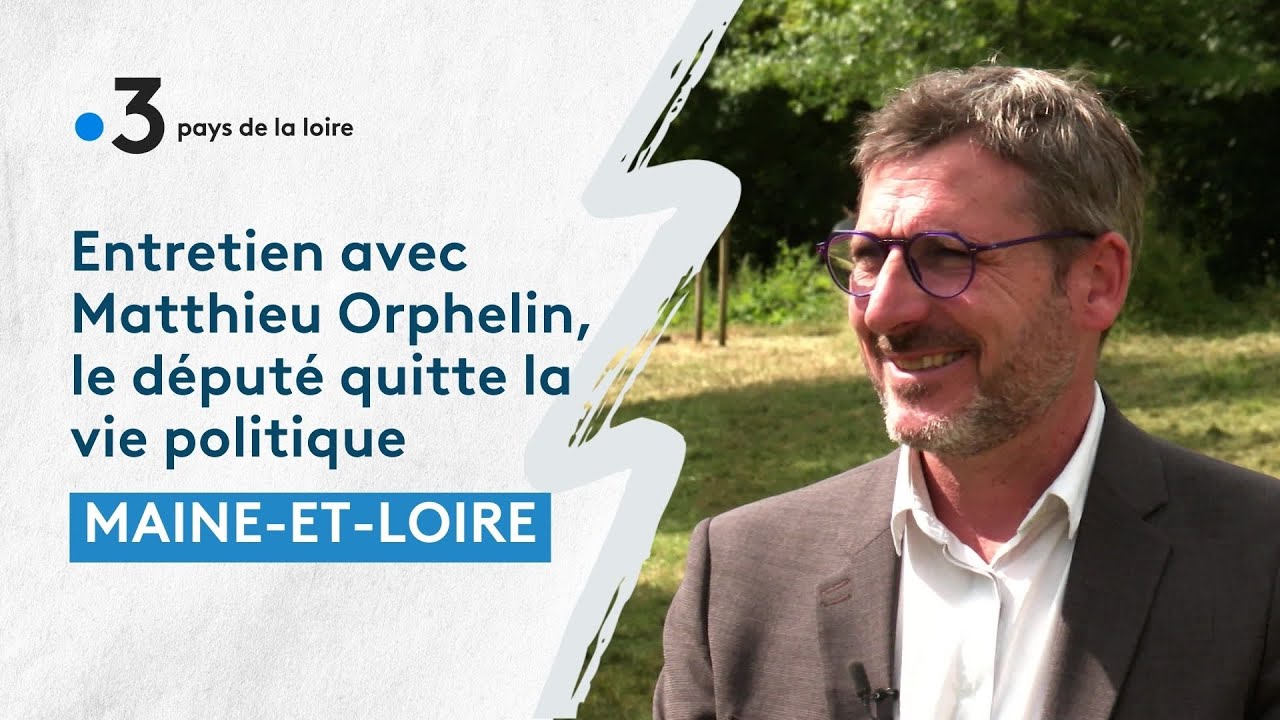 Politique : Entretien avec Matthieu Orphelin, député du Maine-et-Loire