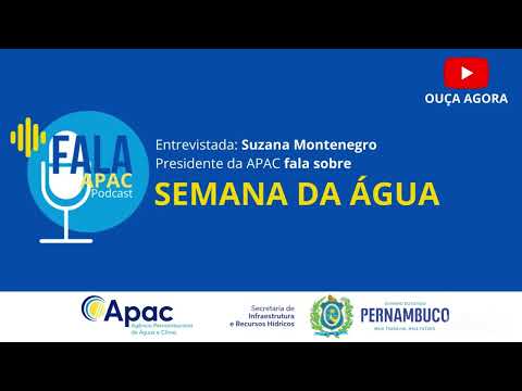 Podcast Fala Apac - Semana da Água 2022