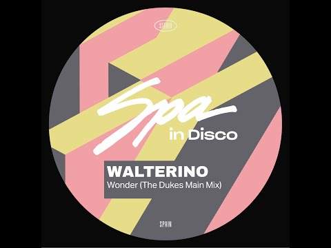 Spa In Disco [SPA325] WALTERINO - The Wonder (The Dukes Main Mix)