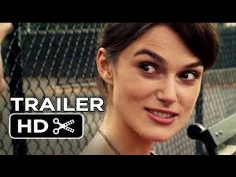 Begin Again Official Trailer #1 2014   Keira Knightley, Adam Levine Movie HD