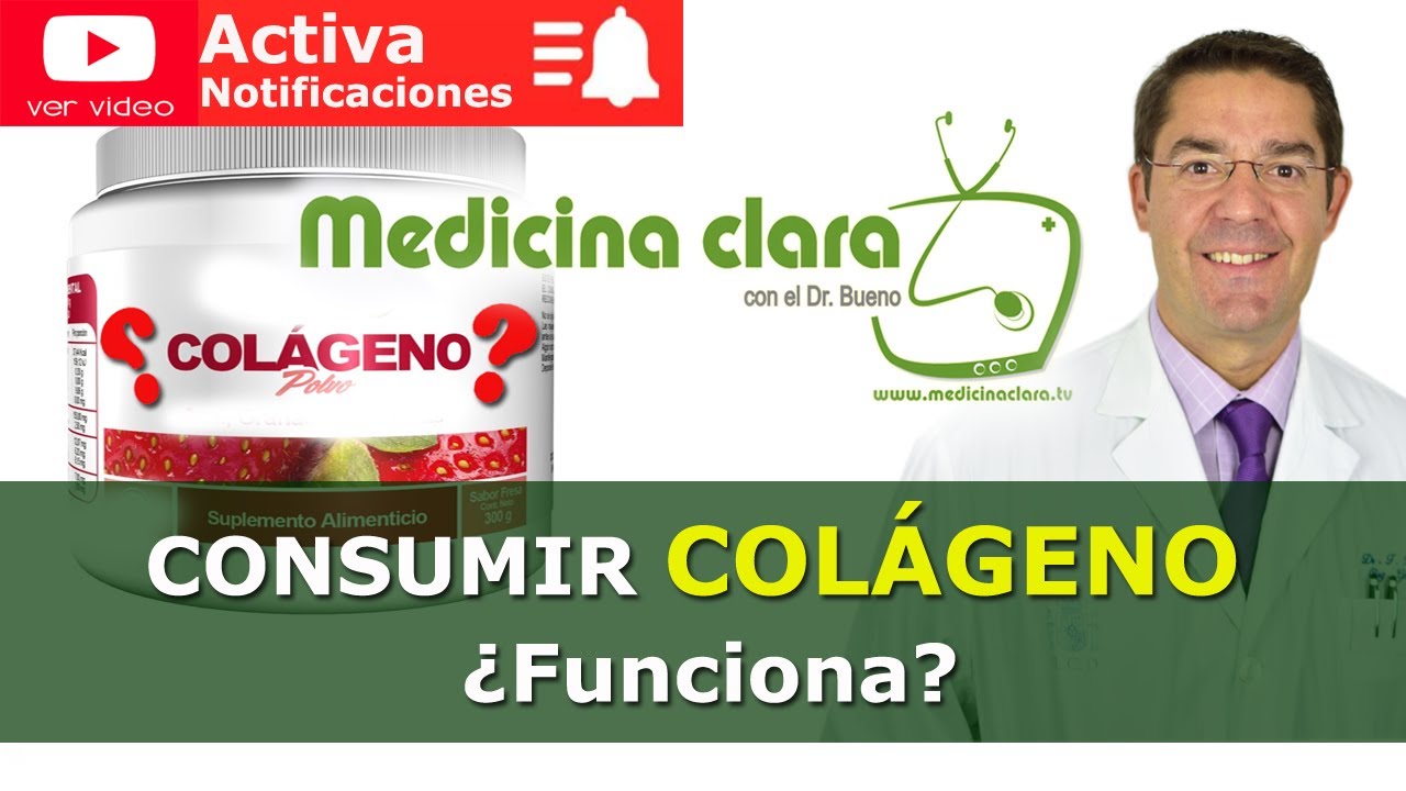 Tomar COLÁGENO 🤔¿Funciona. La verdad sobre el colágeno 👨‍⚕️ Medicina Clara