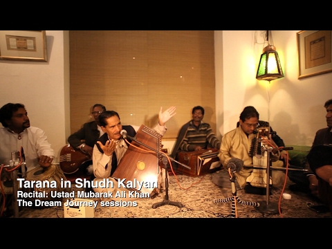 Tarana in Raag Shudh Kalyan - Ustad Mubarak Ali Khan