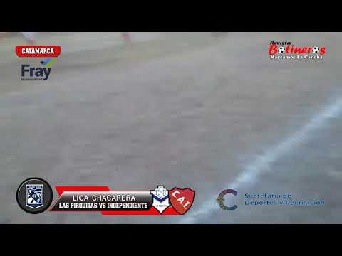GOLES DE LAS PIRQUITAS VS INDEPENDIENTE S.A. - LIGA CHACARERA 2022