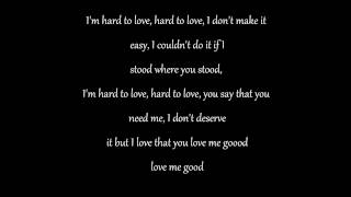Hard to Love- Lee Brice