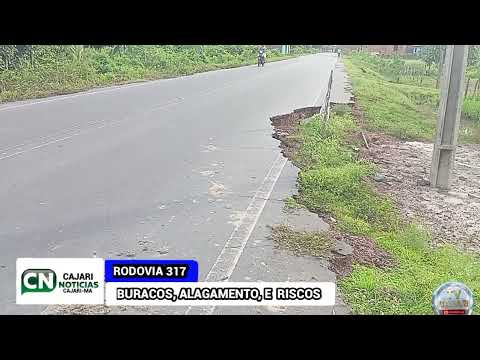 REPORTAGEM, RODOVIA 317 ENTRE CAJARI MARANHÃO E A M.A 014