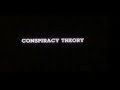 Conspiracy Theory