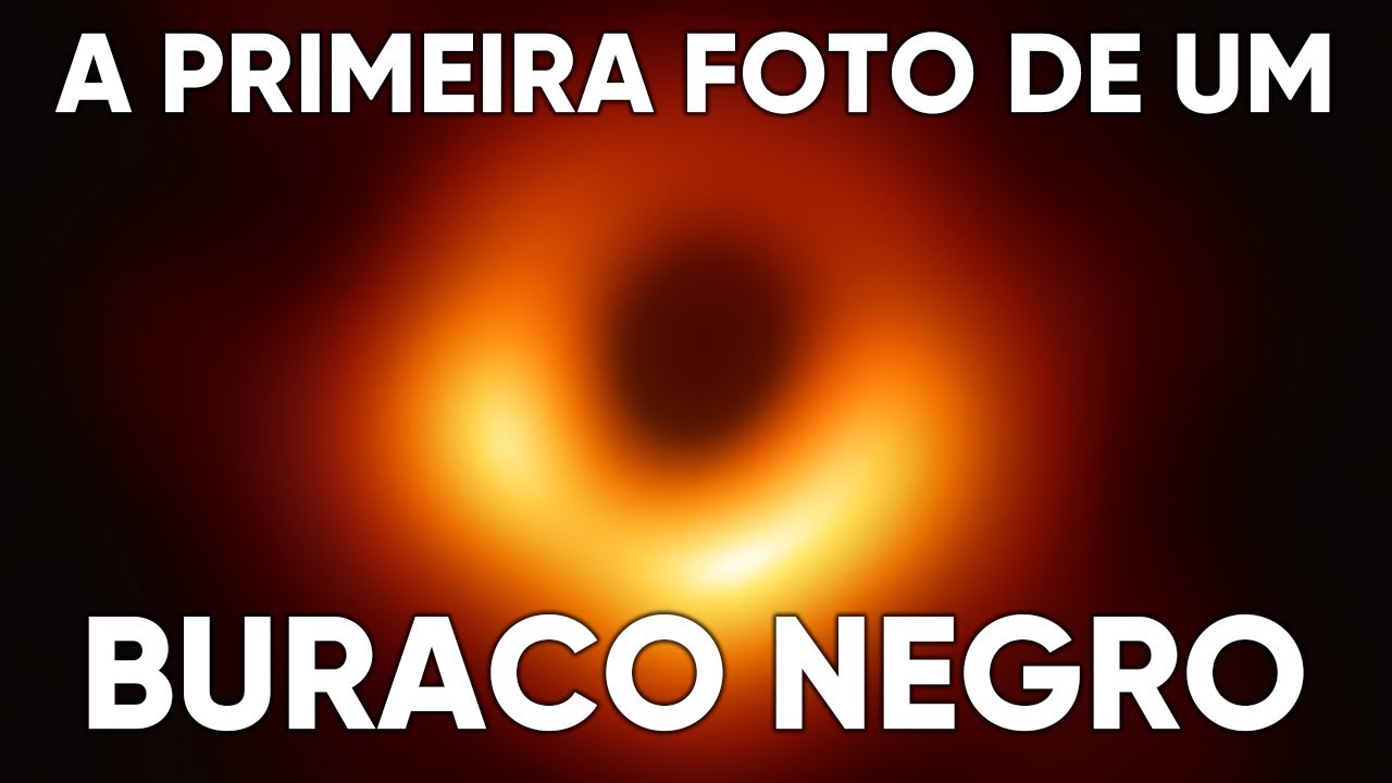 Essa é a Primeira Foto de um Buraco Negro