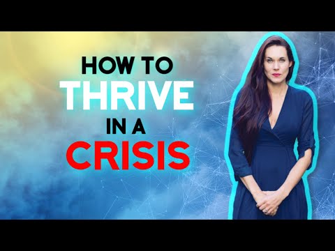 Introduction:  What is a Crisis and How to Thrive in a Crisis