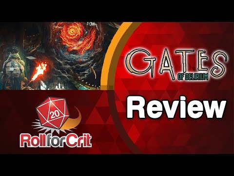 Gates of Delirium Review | Roll For Crit