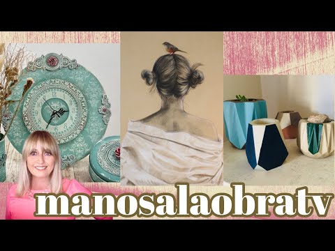 ManosalaObraTv 2021 Programa 6 Pintar Macetas - Reloj Sellos Decorativos - Dibujo - Retrato -