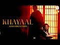 Talwiinder Khayaal Official Audio Lyrical NDS Main Tera Hoya Sambhal Le Tu Mainu