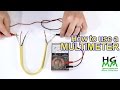 How To Use A Multimeter Or Voltmeter Basics You Need To Know