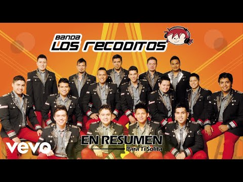 Banda Los Recoditos - En Resumen (Animated Video)