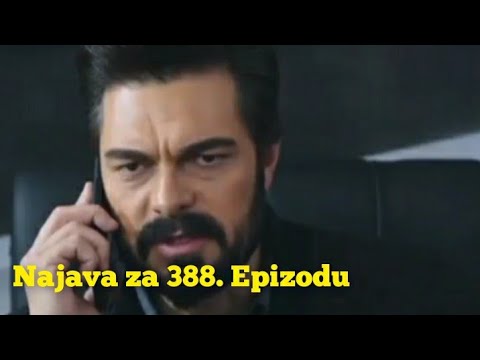 Najava za 388. Epizodu (sa prevodom) Fatalna Ljubav - Emanet