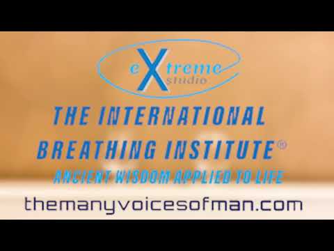IBI Academy-The International Breathing Institute - The Many Voices Of Man