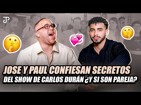 JOSE Y PAUL CONFIESAN SECRETOS DEL SHOW DE CARLOS DURAN EN PLENA ENTREVISTA ????¿Y SI ESTÁN JUNTOS?