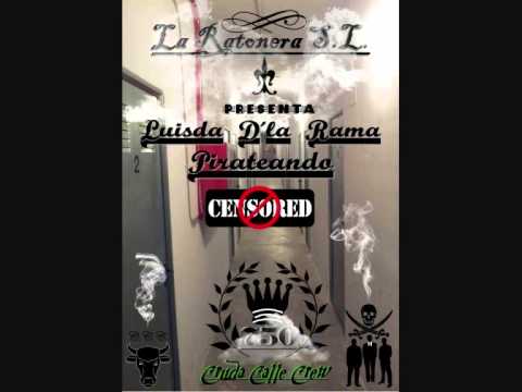 Luisda D´la Rama - Pirateando.
