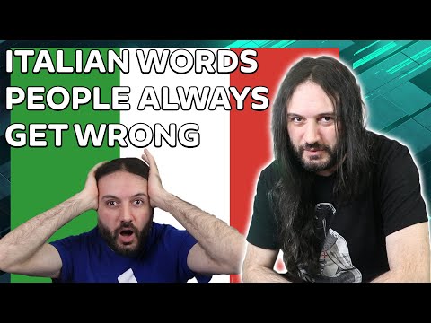 Italian Words People ALWAYS Get Wrong!