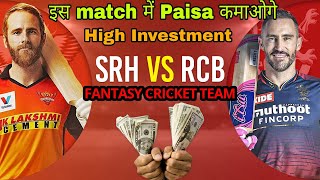 Rcb vs Srh Dream11 team | Today Dream11 team Prediction Rcb vs Srh | Bangalore vs Hyderabad | XYZ