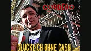 CORDERO - KEIN RESPEKT ft. JONSEN | GLÜCKLICH OHNE CASH [2010]
