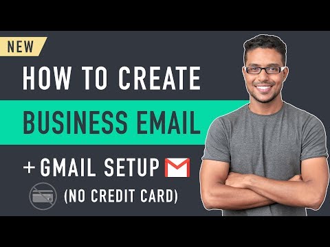 How to Create a Business Email & Use it with Gmail (No...