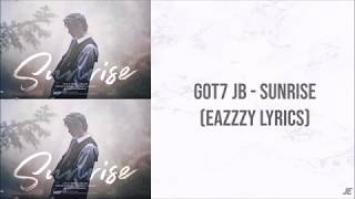 GOT7 JB - SUNRISE (EASY LYRICS)