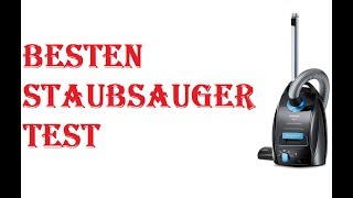 Die Besten Staubsauger Test