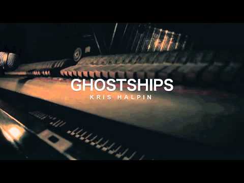 Ghostships - Kris Halpin