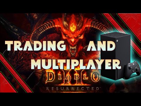 Diablo 2 resurrected - How to trade on xbox easily and find multiplayer matches