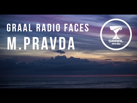 M.Pravda - Graal Radio Faces (24.10.2021)