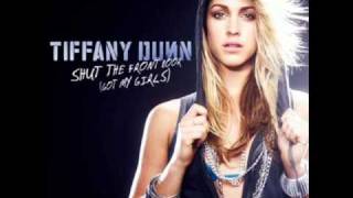 Tiffany Dunn - Shut The Front Door (Got My Girls) (Seamus Haji Radio Mix)