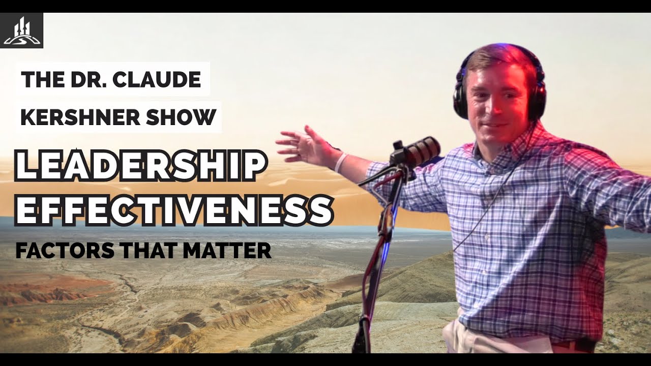 Leadership Effectiveness Explained: 3 Factors That Matter