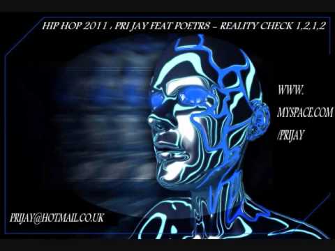Pri Jay  - Reality Check 1,2,1,2 (New Hip Hop 2011)