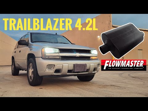 Trailblazer 4.2L gets a Flowmaster