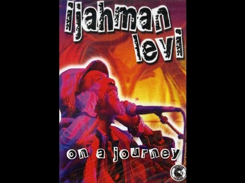 IJahman Levi_On A Journey (Compilation Video) 2003