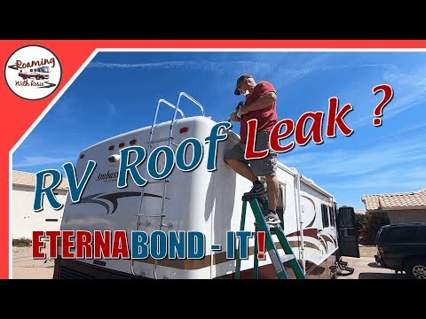 Prevent Leaks & Repair Your RV Roof With Eternabond Tape 💲💲 DIY Easy To Apply