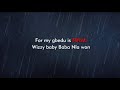 Wizkid -  Final (Baba Nla) Lyrics video