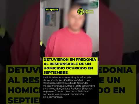 Detuvieron en Fredonia al responsable de un h0m1c1d10 ocurrido en septiembre #shorts #youtubeshorts