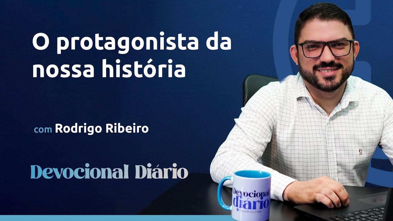 DEVOCIONAL DIÁRIO - O protagonista da nossa história - Rute 1